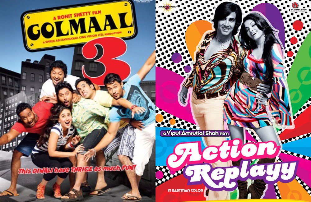 golmaal 3 and Action Replayy