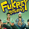 Fukrey Returns